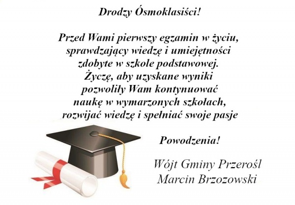 Drodzy Ósmoklasiści - Powodzenia na egzaminie