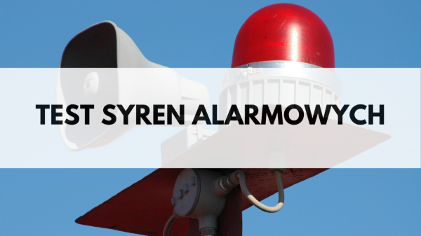 Włączenie syren alarmowych w dniu 01.08.2025 r.