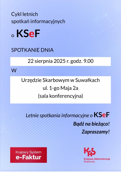 Cykl letnich spotkań informacyjnych KSeF